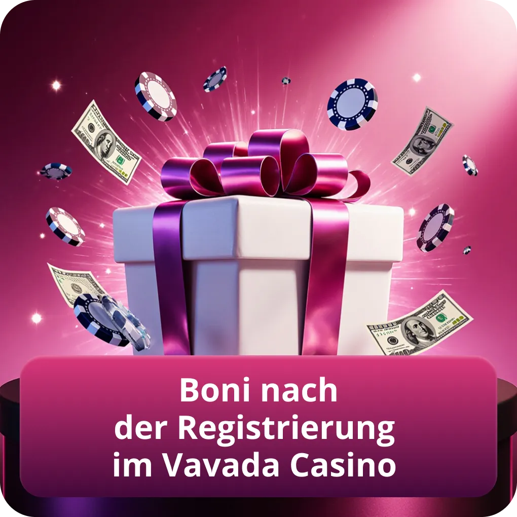 Boni nach der Registrierung im Vavada Casino